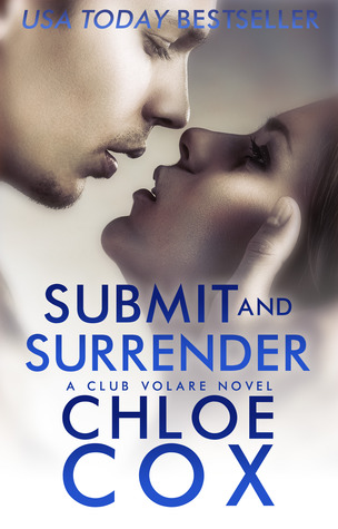 Submit and Surrender (2000) by Chloe Cox