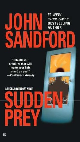 Sudden Prey (1997) by John Sandford