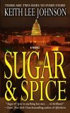 Sugar & Spice (2006) by Keith Lee Johnson