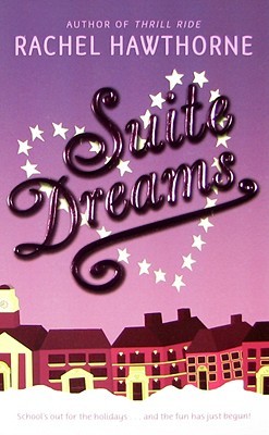 Suite Dreams (2008) by Rachel Hawthorne