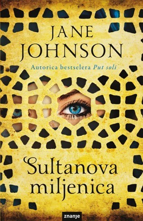 Sultanova miljenica (2012) by Jane Johnson