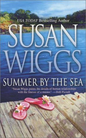 Summer by the Sea (2004) by Susan Wiggs