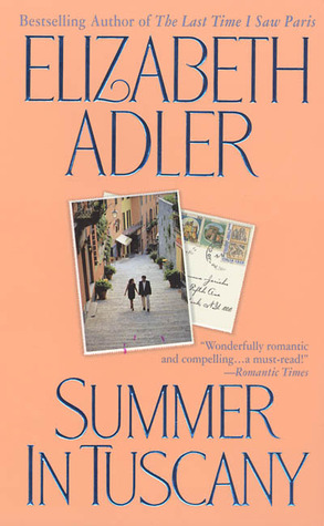 Summer in Tuscany (2003) by Elizabeth Adler