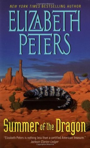Summer of the Dragon (2001) by Elizabeth Peters