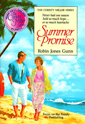 Summer Promise (1989) by Robin Jones Gunn