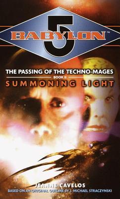 Summoning Light (2001) by J. Michael Straczynski