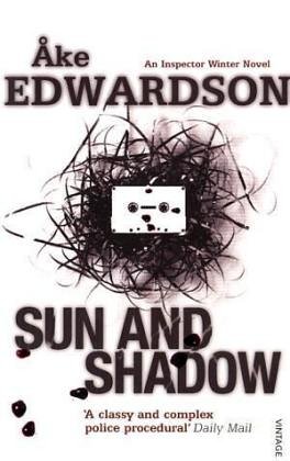Sun and Shadow (2006) by Åke Edwardson