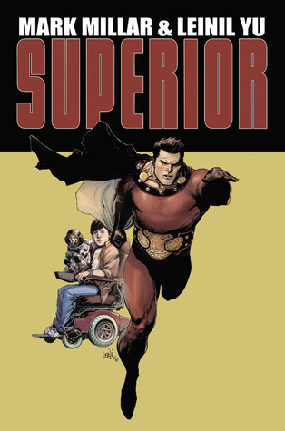 Superior (2012) by Mark Millar
