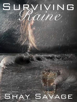 Surviving Raine (2013) by Shay Savage