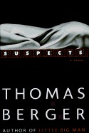 Suspects (1996) by Thomas Berger