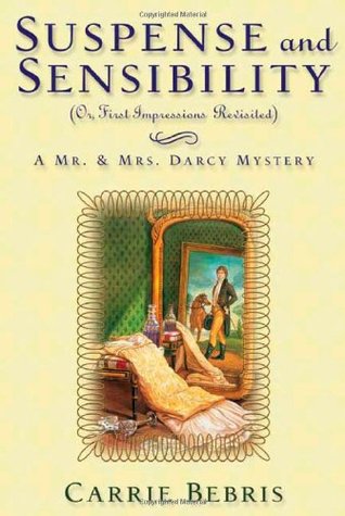 Suspense and Sensibility: Or, First Impressions Revisited (2005)