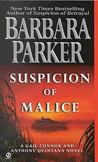 Suspicion of Malice (2001) by Barbara Parker