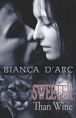 Sweeter Than Wine (2008) by Bianca D'Arc