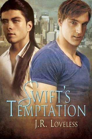 Swift's Temptation (2011) by J.R. Loveless