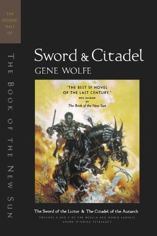 Sword & Citadel (1994) by Gene Wolfe