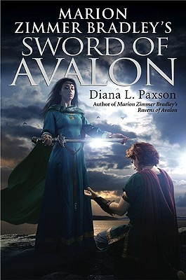 Sword of Avalon (2009) by Diana L. Paxson
