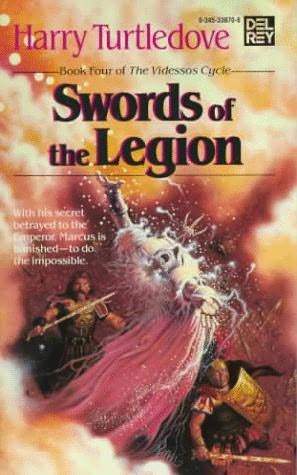 Swords of the Legion (1987) by Harry Turtledove