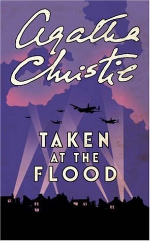 Taken at the Flood (2015) by Agatha Christie
