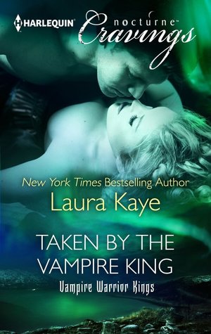 Taken by the Vampire King (2013) by Laura Kaye