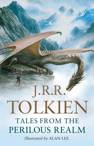 Tales from the Perilous Realm (1998) by J.R.R. Tolkien