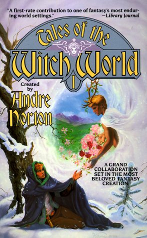 Tales of the Witch World 1 (1989) by Elizabeth Ann Scarborough