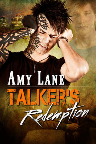 Talker's Redemption (2011) by Amy Lane