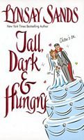 Tall, Dark & Hungry (2004) by Lynsay Sands