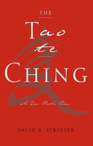 Tao Te Ching: A Zen Poet's View (2006) by Lao Tzu