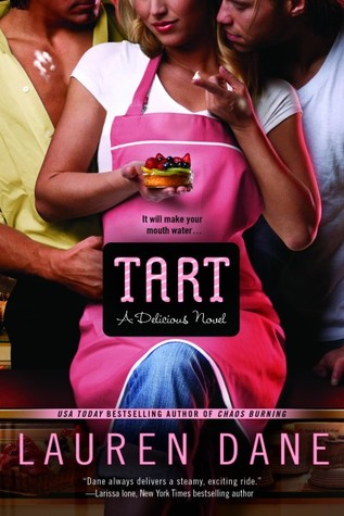 Tart (2012) by Lauren Dane