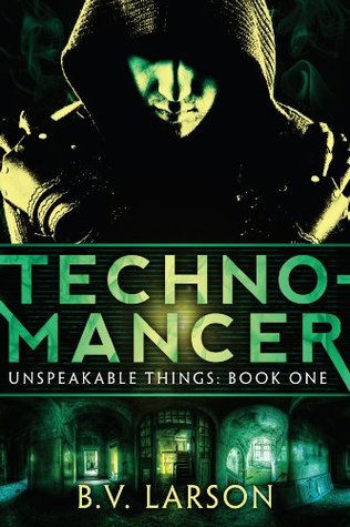 Technomancer (2012) by B.V. Larson