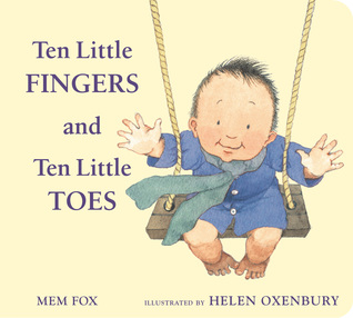 Ten Little Fingers and Ten Little Toes padded board book (2010) by Mem Fox