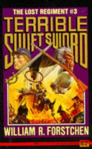 Terrible Swift Sword (1992) by William R. Forstchen