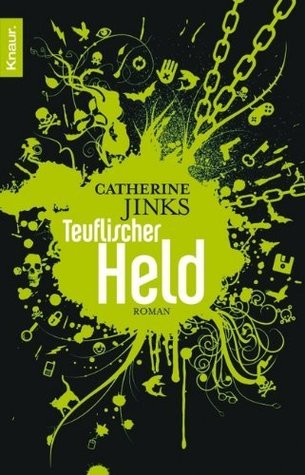 Teuflischer Held (2000) by Catherine Jinks