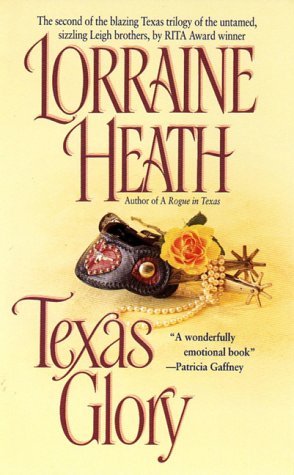 Texas Glory (1998) by Lorraine Heath