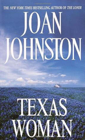 Texas Woman (2003) by Joan Johnston