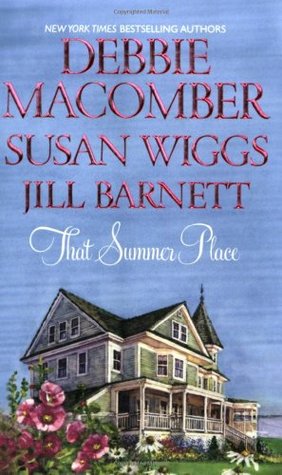 That Summer Place (2008) by Debbie Macomber