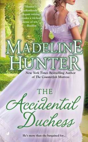 The Accidental Duchess (2014) by Madeline Hunter