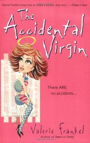 The Accidental Virgin: A Novel (2003)