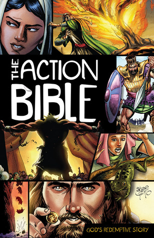 The Action Bible: God's Redemptive Story (2010) by Doug Mauss