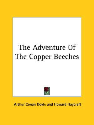 The Adventure of the Copper Beeches (1901) by Arthur Conan Doyle
