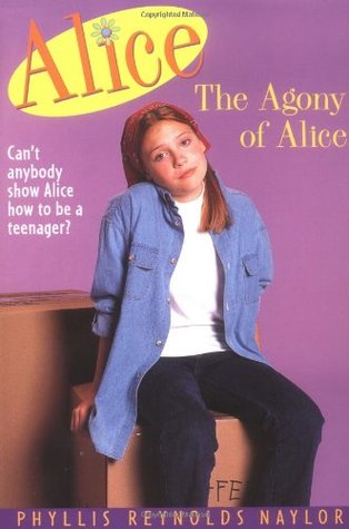 The Agony of Alice (1997) by Phyllis Reynolds Naylor