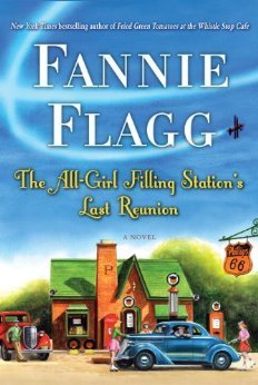 The All-Girl Filling Station's Last Reunion (2013) by Fannie Flagg