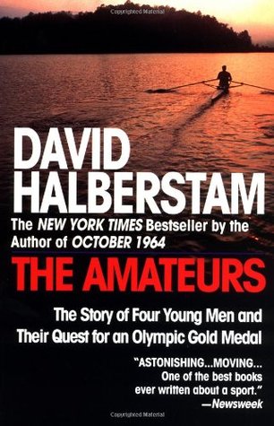 The Amateurs (1996) by David Halberstam
