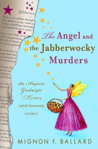 The Angel and the Jabberwocky Murders (2006) by Mignon F. Ballard