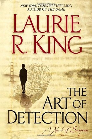 The Art of Detection (2006) by Laurie R. King
