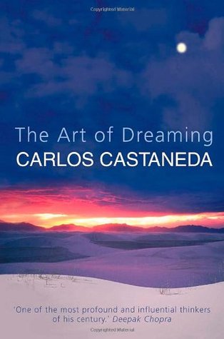 The Art of Dreaming (2004) by Carlos Castaneda