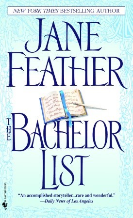 The Bachelor List (2004) by Jane Feather