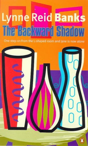 The Backward Shadow (1972) by Lynne Reid Banks