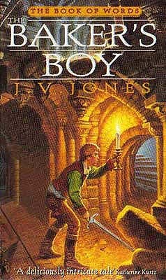 The Baker's Boy (1997) by J.V. Jones
