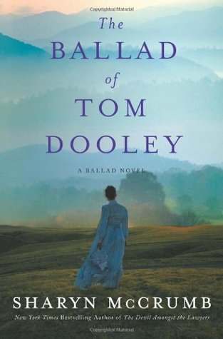 The Ballad of Tom Dooley (2011) by Sharyn McCrumb